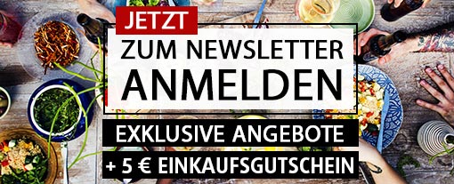 Newsletter bestellen und 5 Euro Rabatt erhalten