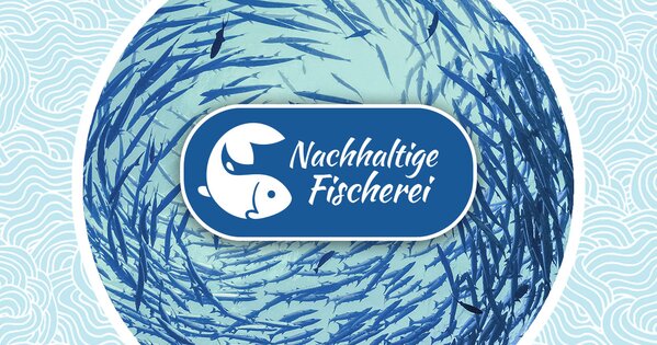 Nachhaltige Fischerei