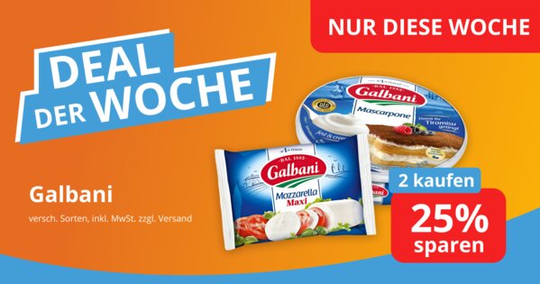 Deal der Woche - Galbani 2 kaufen & 25% sparen