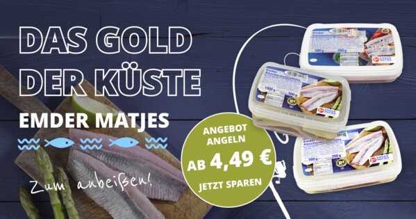 Emder Matjes - Angebot
