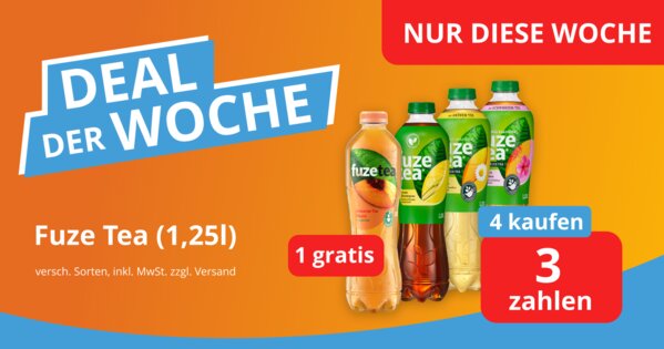 Deal der Woche - Fuze Tea - 1 Gratis erhalten - 4 kaufen und 3 zahlen